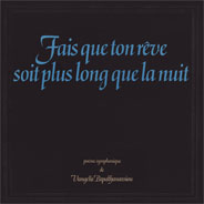 Vangelis - Fais que ton rêve soit plus long que la nuit - album